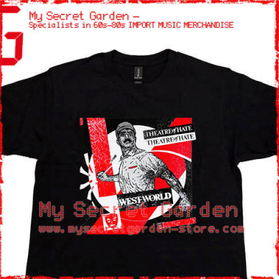 Theatre Of Hate - Westworld T Shirt 